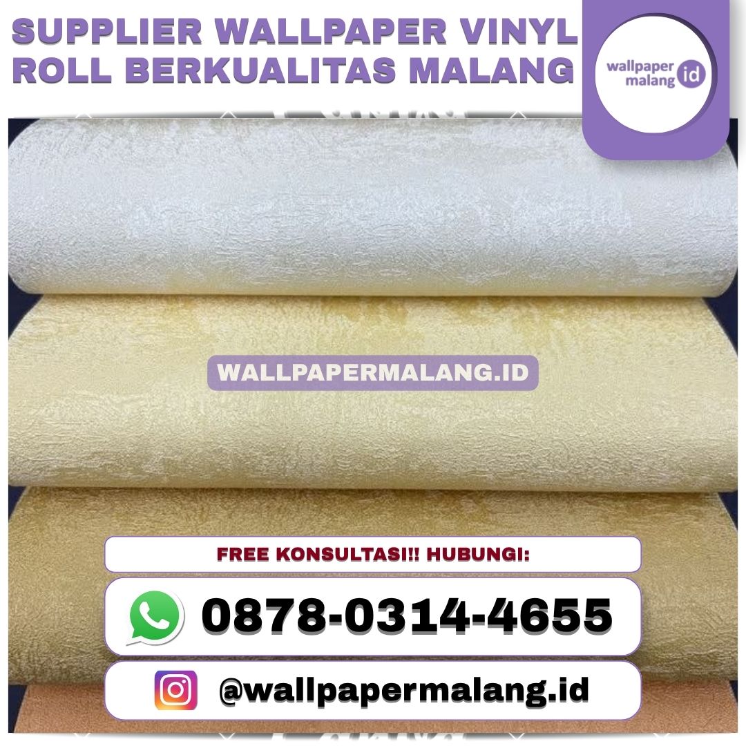 SUPPLIER WALLPAPER VINYL ROLL BERKUALITAS MALANG — Rumah Tangga