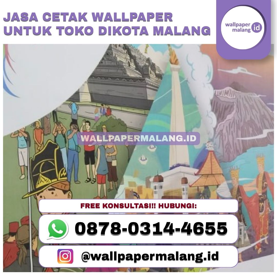 JASA CETAK WALLPAPER UNTUK TOKO DI KOTA MALANG — Perabotan