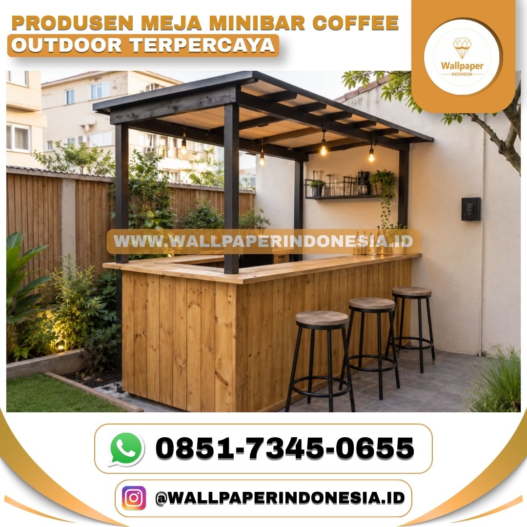 PRODUSEN MEJA MINIBAR COFFEE OUTDOOR TERPERCAYA — Kebutuhan Kantor