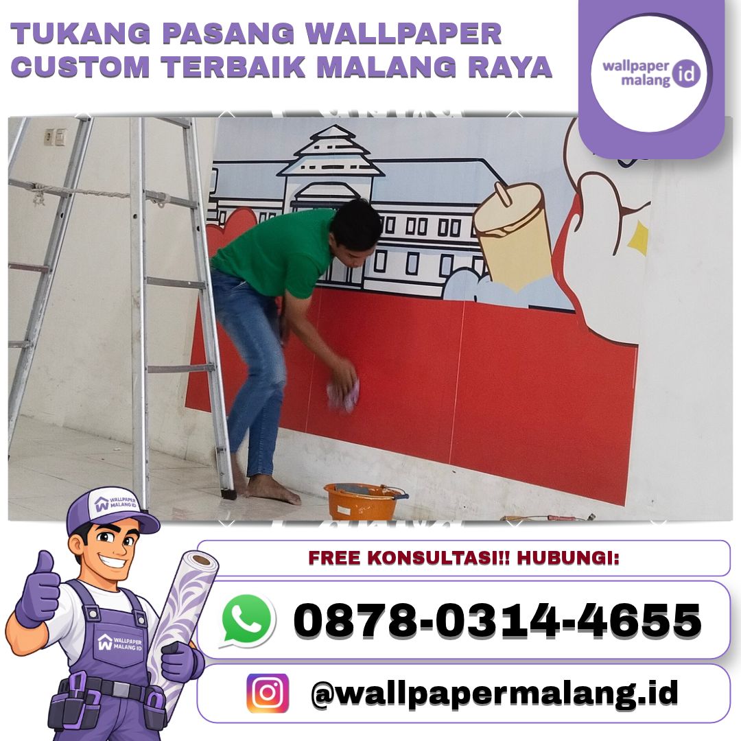 TUKANG PASANG WALLPAPER CUSTOM TERBAIK MALANG RAYA — Jasa