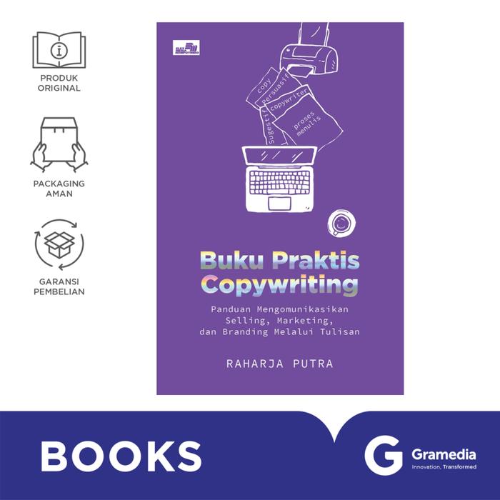 Buku Praktis Copywriting: Panduan Menulis untuk Selling, Marketing, dan Branding — Buku